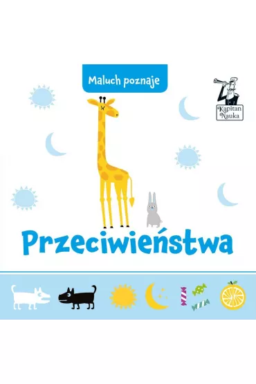 Maluch poznaje. Przeciwiestwa