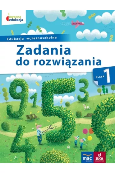Owocna edukacja. Zadania do rozwi�zania. Klasa 1 - Andrzej Pustu�a