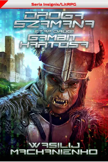eBook Gambit Kartosa. Droga Szamana. Tom 2 mobi epub - Wasilij Machanienko
