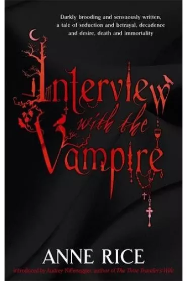 Interview with the Vampire - Anne Rice