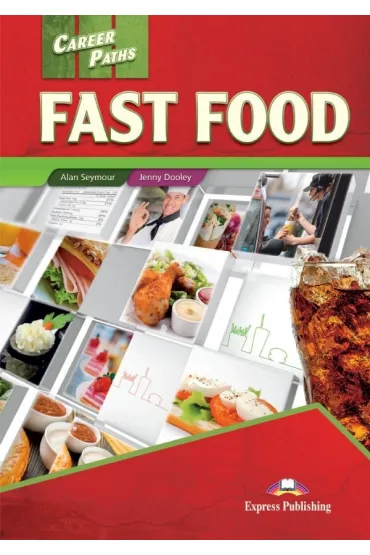 Career Paths. Fast Food. Student's Book + DigiBook - Alan Seymour, Jenny Dooley