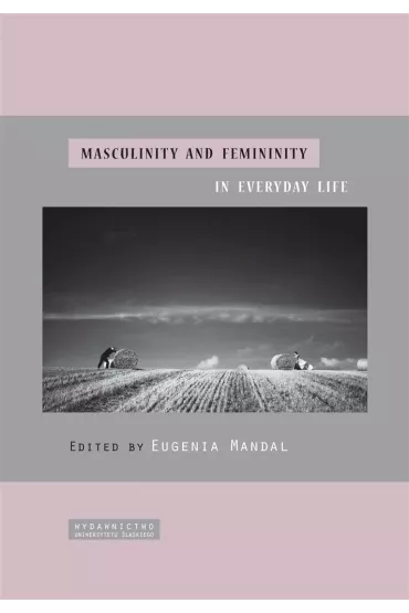 Masculinity and femininity in everyday life - Red Eugenia  Mandal