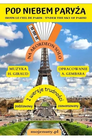 Pod niebem Pary�a (pod dachami Pary�a) - H. Giraud