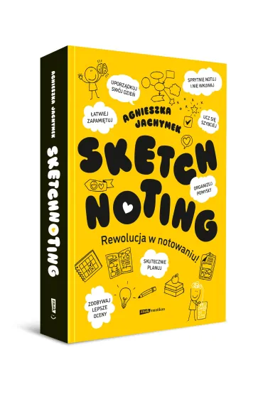 Sketchnoting. Rewolucja w notowaniu - Agnieszka  Jachymek