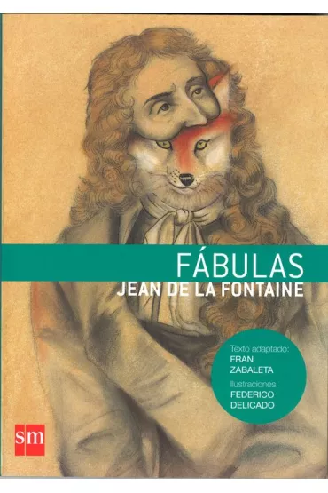 LH Fontaine. Fabulas - La Fontaine Jean de, Fran Zabaleta, Federico Delicado