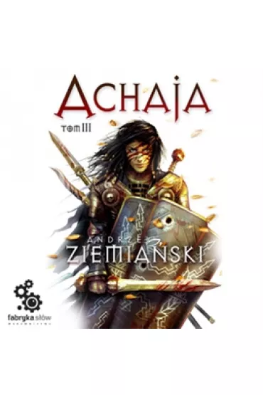 Audiobook Achaja - tom 3 mp3 - Andrzej Ziemia�ski