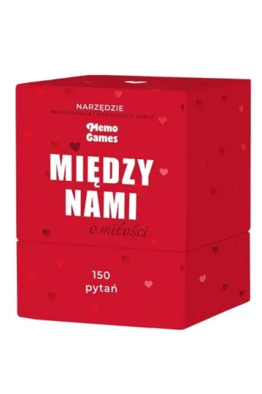 Mi�dzy nami: o mi�o�ci