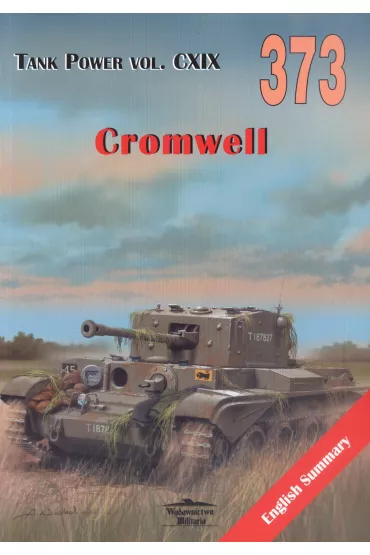 Cromwell. Tank Power vol. CXIX 373 - Janusz Ledwoch
