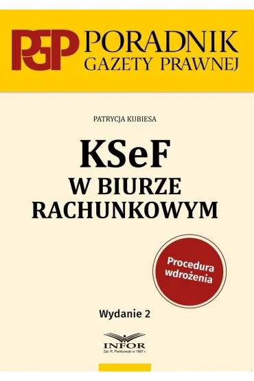 KSeF w biurze rachunkowym w.2 - Patrycja Kubiesa