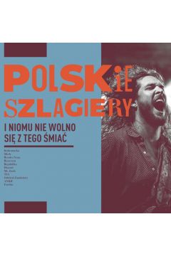 Polskie szlagiery: I nikomu nie wolno si... CD