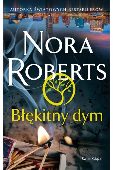 B��kitny dym - Nora Roberts