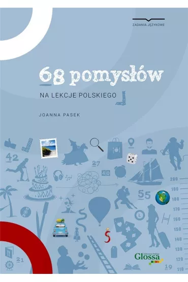 68 pomys��w na lekcje j�zyka polskiego - Joanna Pasek