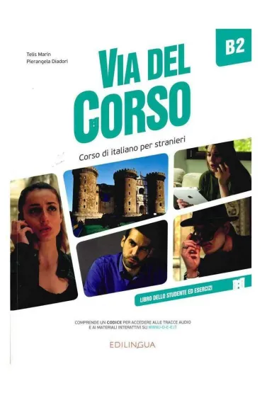 Via del Corso B2. Podr�cznik i �wiczenia - Pierangela Diadori, Telis Marin