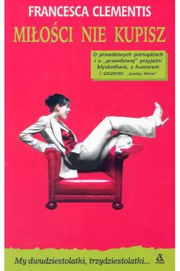 Mi�o�ci nie kupisz - Clementis Francesca