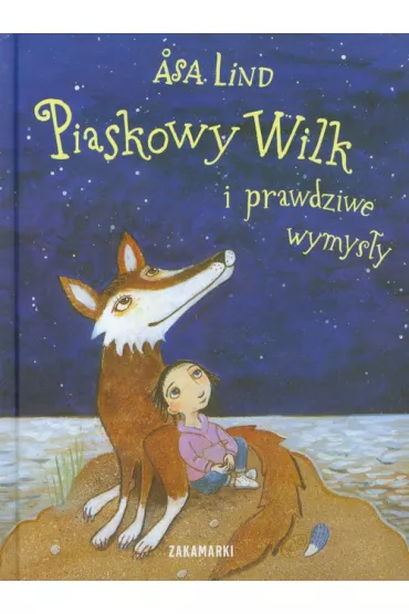 Piaskowy Wilk i prawdziwe wymysy - Åsa Lind