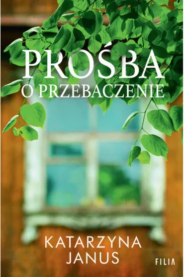 Pro�ba o przebaczenie. Wielkie Litery - Katarzyna Janus