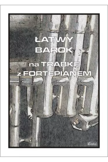�atwy Barok na tr�bk� z fortepianem - Cezary  Kocur