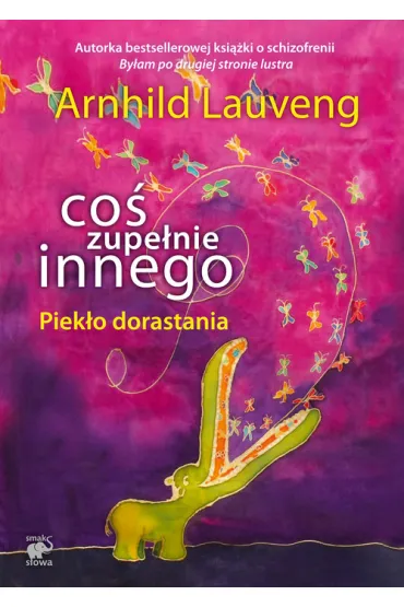 Co� zupe�nie innego - Arnhild Lauveng