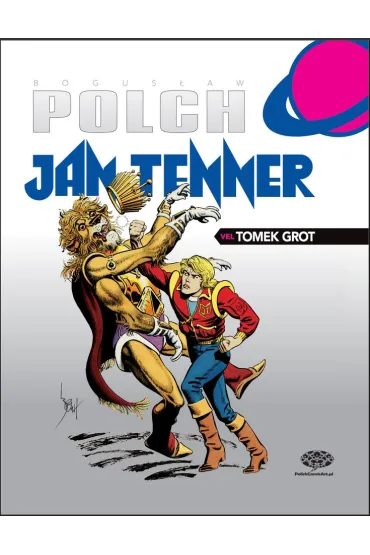 Jan Tenner. Tomek Grot - Bogus�aw Polch