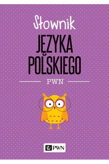 eBook S�ownik j�zyka polskiego PWN mobi epub - Lidia Drabik