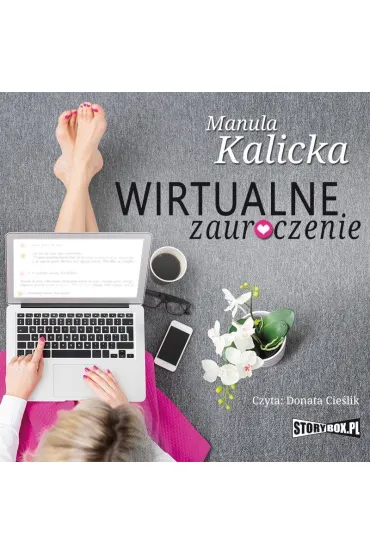 Audiobook Wirtualne zauroczenie mp3 - Manula Kalicka