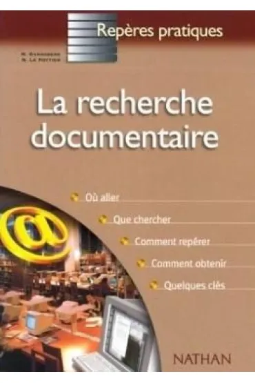 Reperes pratiques Recherche documentaire - Nicole  Le Pottier