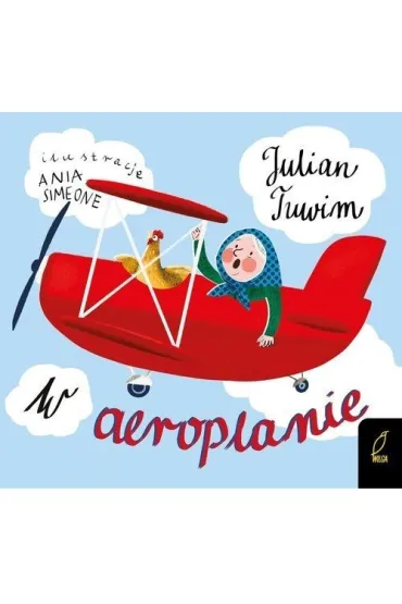 W aeroplanie. Tuwim - Julian Tuwim