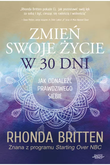 eBook Zmie� swoje �ycie w 30 dni pdf mobi epub - Rhonda Britten