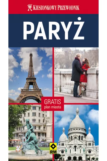 Kieszonkowy przewodnik: Pary� od �rodka. Wyd.IV 2014 - Grace Coston, Claire Dedeyan