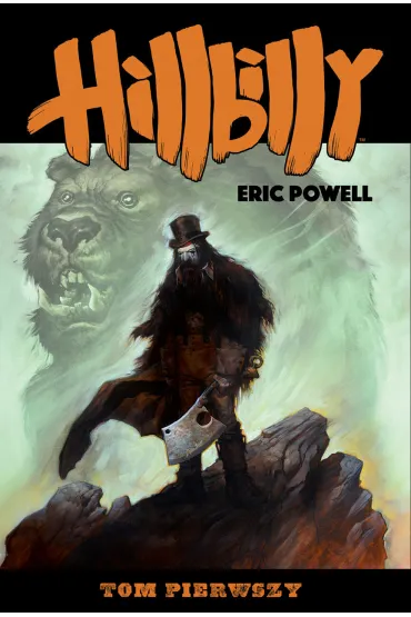 HILLBILLY TOM 1 - Eric Powell