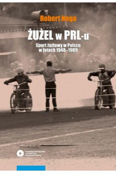 eBook uel w PRL-u. Sport ulowy w Polsce w latach 1948-1989 pdf