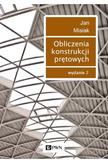 Obliczenia konstrukcji pr�towych - Jan Misiak