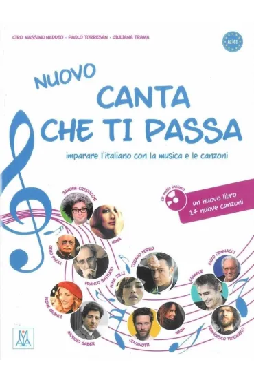 Nuovo canta che ti passa. Podr�cznik + p�yta CD - Ciro Massimo Naddeo, Trama Giuliana, Paolo Torresan