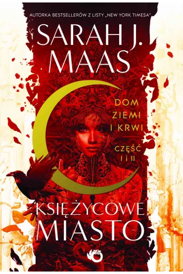 eBook Dom Ziemi i Krwi. Ksiycowe miasto. Tom 1. Cz 1 i 2 mobi epub - Sarah J. Maas