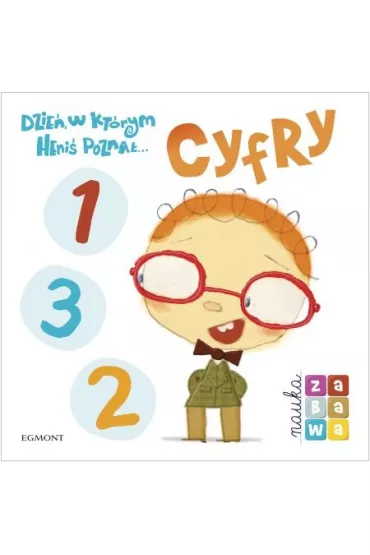 Dzie�, w kt�rym Heni� pozna�... Cyfry