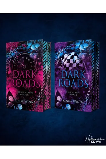 Dark Roads. Tom 2 (barwione brzegi) - Kinga  Winna