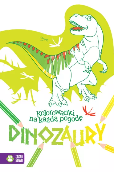 Kolorowanki na ka�d� pogod�. Dinozaury