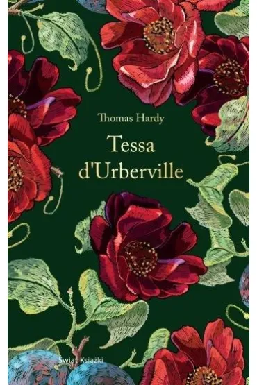 Tessa d'Urberville. Ekskluzywna kolekcja klasyki - Thomas Hardy