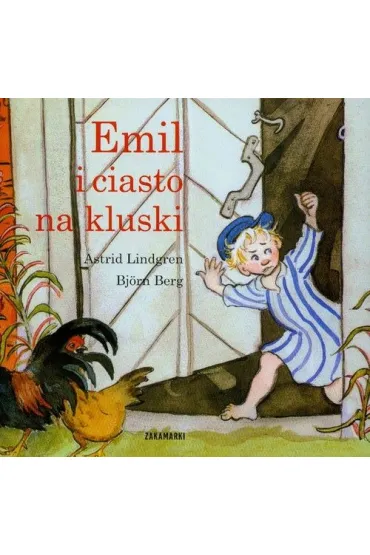 Emil i ciasto na kluski. Emil Ze Smalandii. Tom 10 - Astrid Lindgren