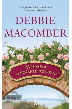 Wiosna w Ranej Przystani Debbie Macomber