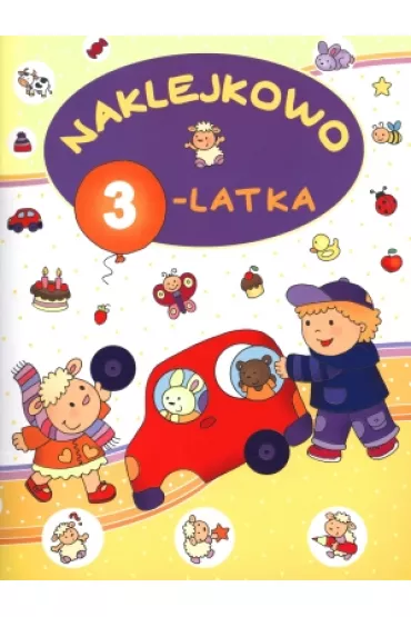 Naklejkowo 3-latka - El�bieta Lekan 