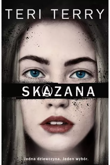 Skazana - Teri Terry