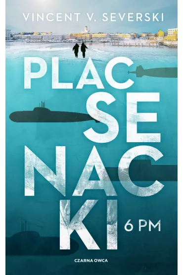 Plac Senacki, 6 PM - Vincent Viktor Severski