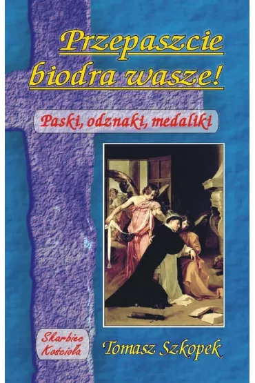 Przepaszcie biodra wasze! - Tomasz Szkopek