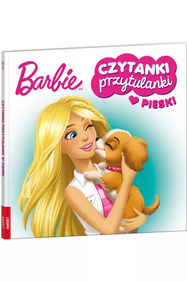 Barbie. Czytanki przytulanki. Pieski