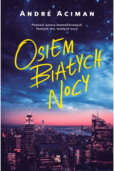 Osiem bia�ych nocy - Andre Aciman