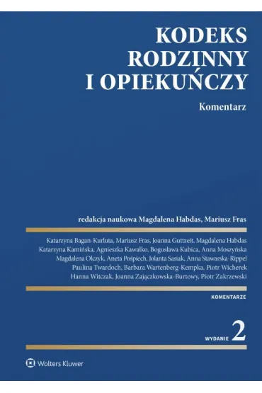 Kodeks rodzinny i opieku�czy. Komentarz