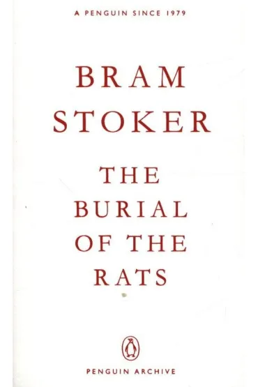 The Burial of the Rats - Bram Stoker