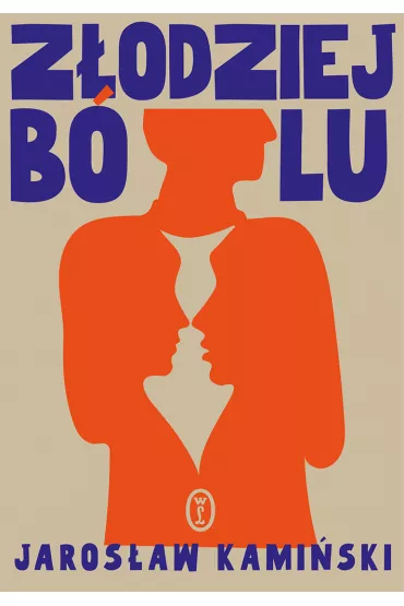 Z�odziej b�lu - Jaros�aw Kami�ski