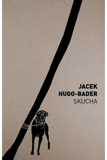 Skucha - Jacek Hugo-Bader